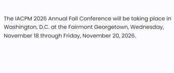 IACPM 2026 Annual Fall Conference
